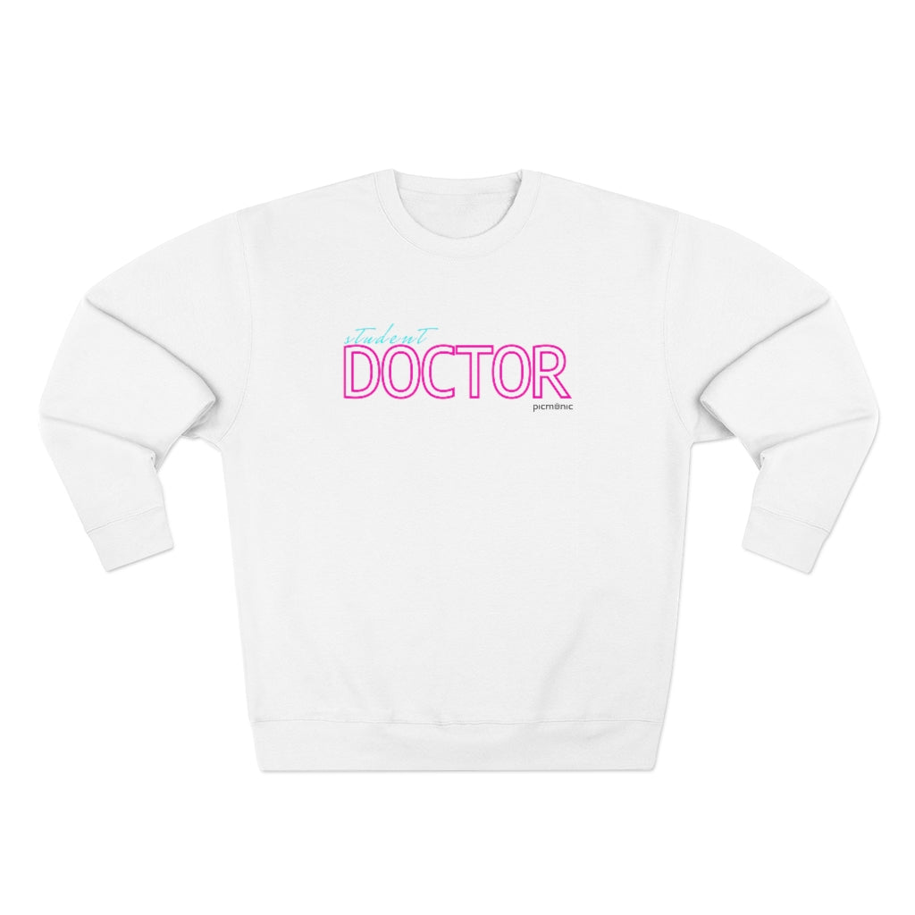 Student Doctor Premium Crewneck Sweatshirt