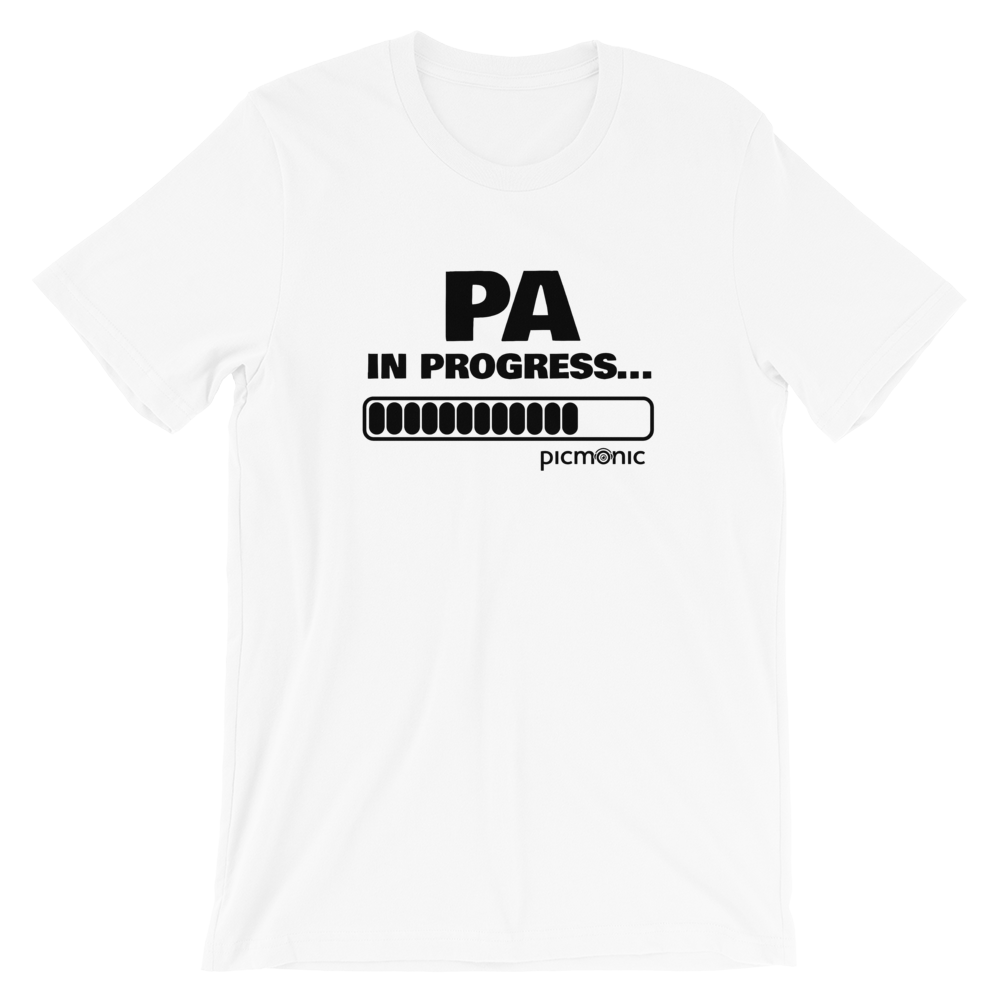 PA in Progress Short-Sleeve Unisex T-Shirt