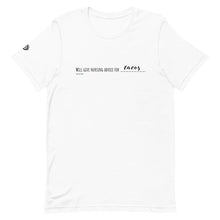 Will Give Nursing Advice For Tacos Picmonic Unisex T-Shirt